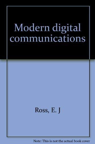 Modern Digital Communications