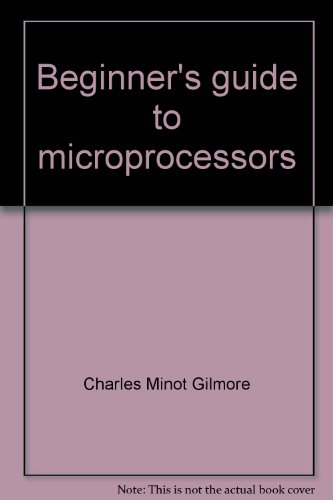 Stock image for Beginner's guide to microprocessors for sale by HPB-Red