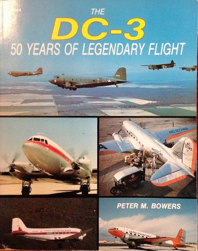 Beispielbild fr The DC-3: 50 Years of Legendary Flight zum Verkauf von Books of the Smoky Mountains