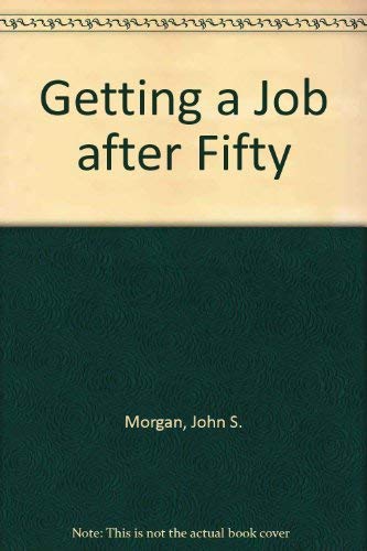 9780830682515: Getting a Job after Fifty