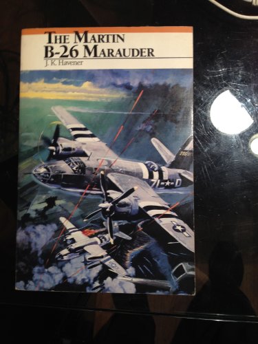Stock image for The Martin B-26 Marauder for sale by Front Cover Books
