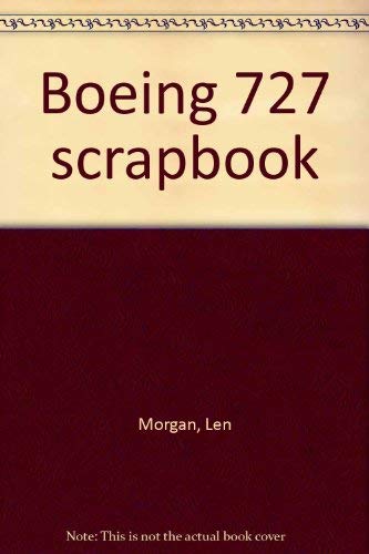 9780830683444: Boeing 727 scrapbook