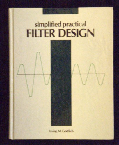 Beispielbild fr Simplified Practical Filter Design zum Verkauf von HPB-Red