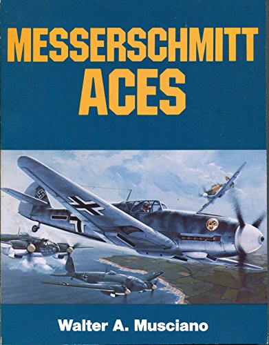 Imagen de archivo de Messerschmitt Aces a la venta por ThriftBooks-Dallas