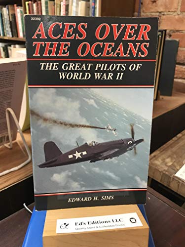 Beispielbild fr Aces over the Oceans: The Great Pilots of World War II zum Verkauf von SecondSale