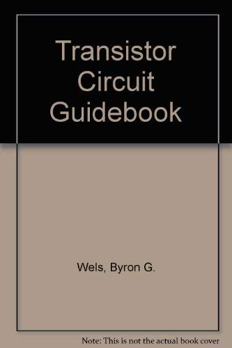 Stock image for Transistor Circuit Guidebook for sale by ThriftBooks-Dallas