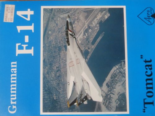 Imagen de archivo de Grumman F-14 Tomcat - Aero Series 25 a la venta por ThriftBooks-Dallas