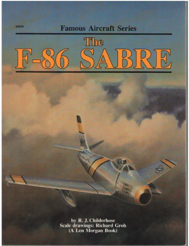 Stock image for The F-86 Sabre (Famous Aircraft Series) for sale by HPB-Ruby