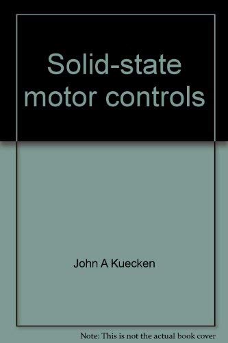 Stock image for Solid-state motor controls for sale by HPB Inc.