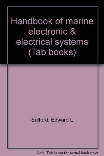 Beispielbild fr Handbook of Marine Electronic & Electrical Systems zum Verkauf von Diamond Island Books