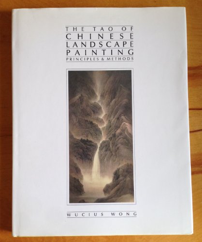 9780830690107: Tao of Chinese Landscape Painting: Principles and Methods