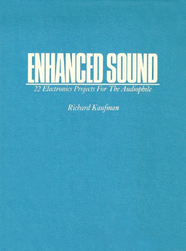 Enhanced sound--22 electronic projects for the audiophile (9780830690176) by Kaufman, Richard