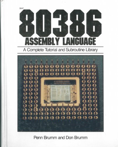 9780830690473: 80386 Assembly Language: A Complete Tutorial and Subroutine Library