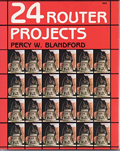 Stock image for Twenty-Four Router Projects for sale by Better World Books: West