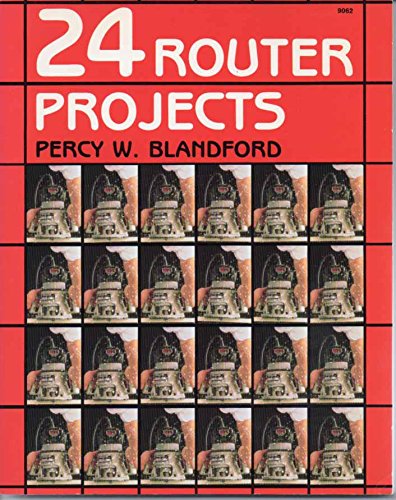 Stock image for Twenty-Four Router Projects for sale by Better World Books