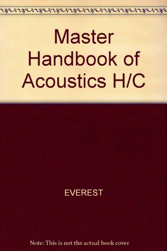 Imagen de archivo de The Master Handbook of Acoustics a la venta por Better World Books