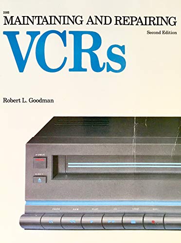 Stock image for Maintaining and Repairing VCRs for sale by Better World Books