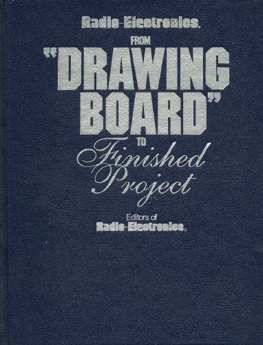 Beispielbild fr Radio-Electronics: From Drawing Board to Finished Projects zum Verkauf von dsmbooks