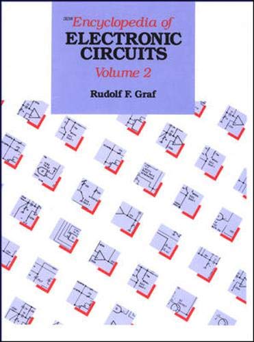 Encyclopedia of Electronic Circuits Volume 2 (9780830691388) by Graf, Rudolf F.; Sheets, William