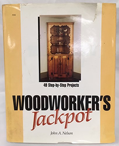 9780830691548: Woodworker's jackpot: 49 step-by-step projects