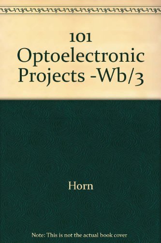 Stock image for 101 Optoelectronic Projects for sale by Wonder Book