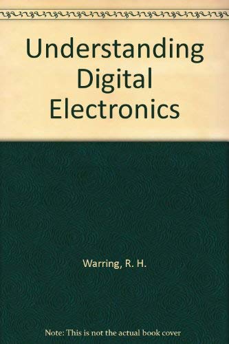 Immagine dell'editore per Understanding Digital Electronics: 2nd Ed venduto da Bingo Used Books