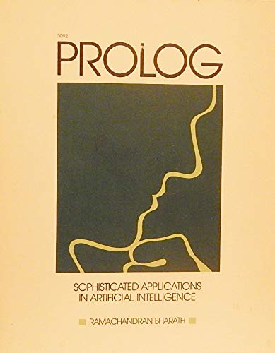 Imagen de archivo de Prolog: Sophisticated Applications in Artificial Intelligence a la venta por HPB-Red