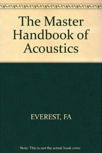 Stock image for The Master Handbook of Acoustics for sale by More Than Words