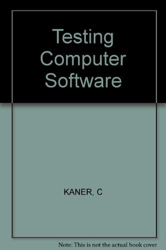 Stock image for Testing Computer Software for sale by Better World Books