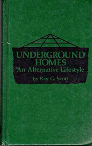 Underground Homes, an Alternative Lifestyle