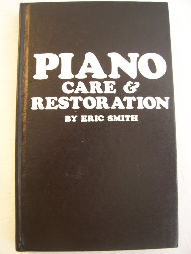 Piano Care & Restoration