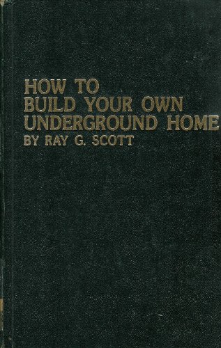 9780830697441: Title: How to build your own underground home