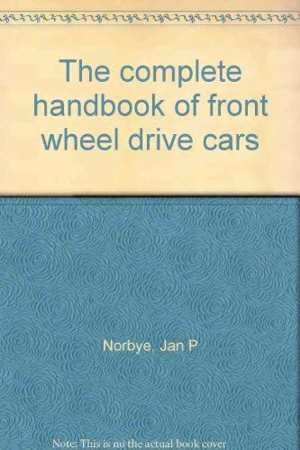 9780830697779: The complete handbook of front wheel drive cars