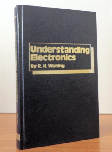 Beispielbild fr Understanding electronics with 32 working circuits zum Verkauf von ThriftBooks-Atlanta