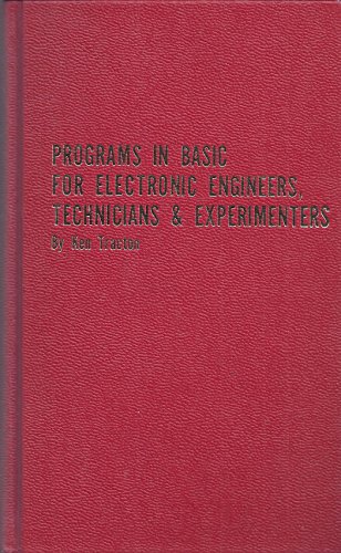 Imagen de archivo de Programs in BASIC for electric engineers, technicians & experimenters a la venta por ThriftBooks-Dallas