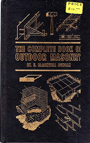 Imagen de archivo de The Complete Book of Outdoor Masonry a la venta por Nealsbooks