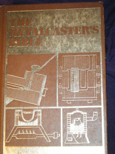 9780830699704: Metal Casters Bible