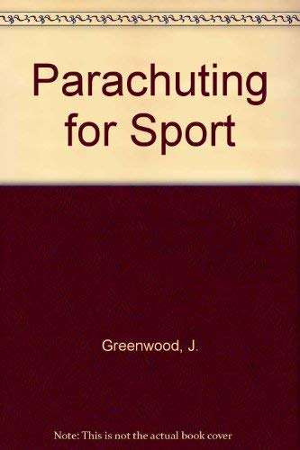 Stock image for Parachuting for sport- for sale by The Red Onion Bookshoppe