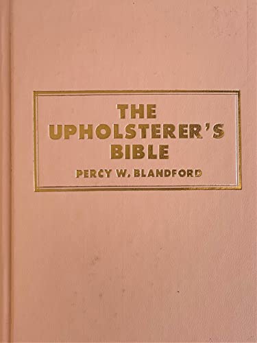 9780830699865: The upholsterer's Bible