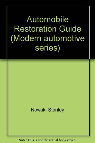 Stock image for Automobile Restoration GuideRevised 2nd. Edition for sale by Armchair Motorist