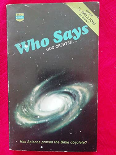 Stock image for Who Says God Created for sale by Top Notch Books