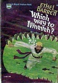 Imagen de archivo de Which Way to Nineveh a la venta por ThriftBooks-Atlanta