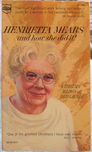 Beispielbild fr Henrietta Mears and How She Did It zum Verkauf von Better World Books