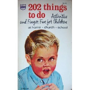 Imagen de archivo de 202 Things to Do: Activities and Finger Fun for Children a la venta por Faith In Print