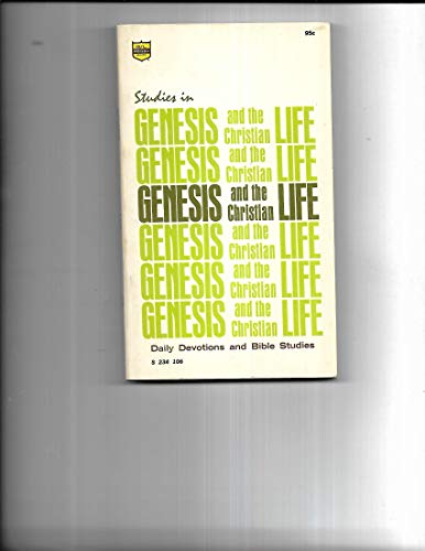 Stock image for Genesis and the Christian Life for sale by Lighthouse Books and Gifts