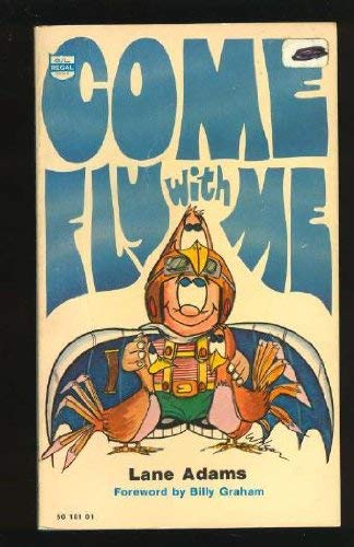 Imagen de archivo de Come Fly with Me a la venta por Christian Book Store