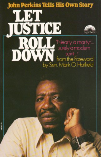 Stock image for Let Justice Roll Down for sale by Once Upon A Time Books