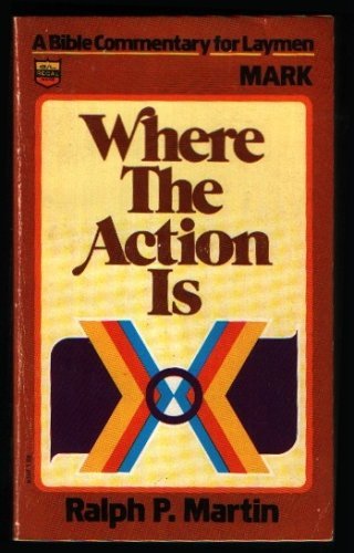 9780830703616: Title: Where the action is A Bible commentary for laymen
