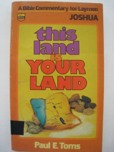 Imagen de archivo de This land is your land (A Bible commentary for laymen. Joshua) a la venta por Better World Books