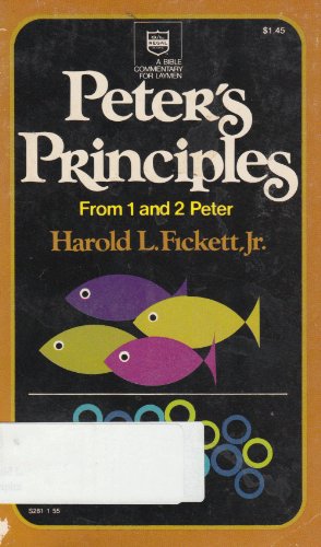 Stock image for Peter's Principles, from I & II Peter for sale by ThriftBooks-Atlanta